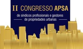 II Congresso APSA de síndicos profissionais e gestores de propriedades urbanas 